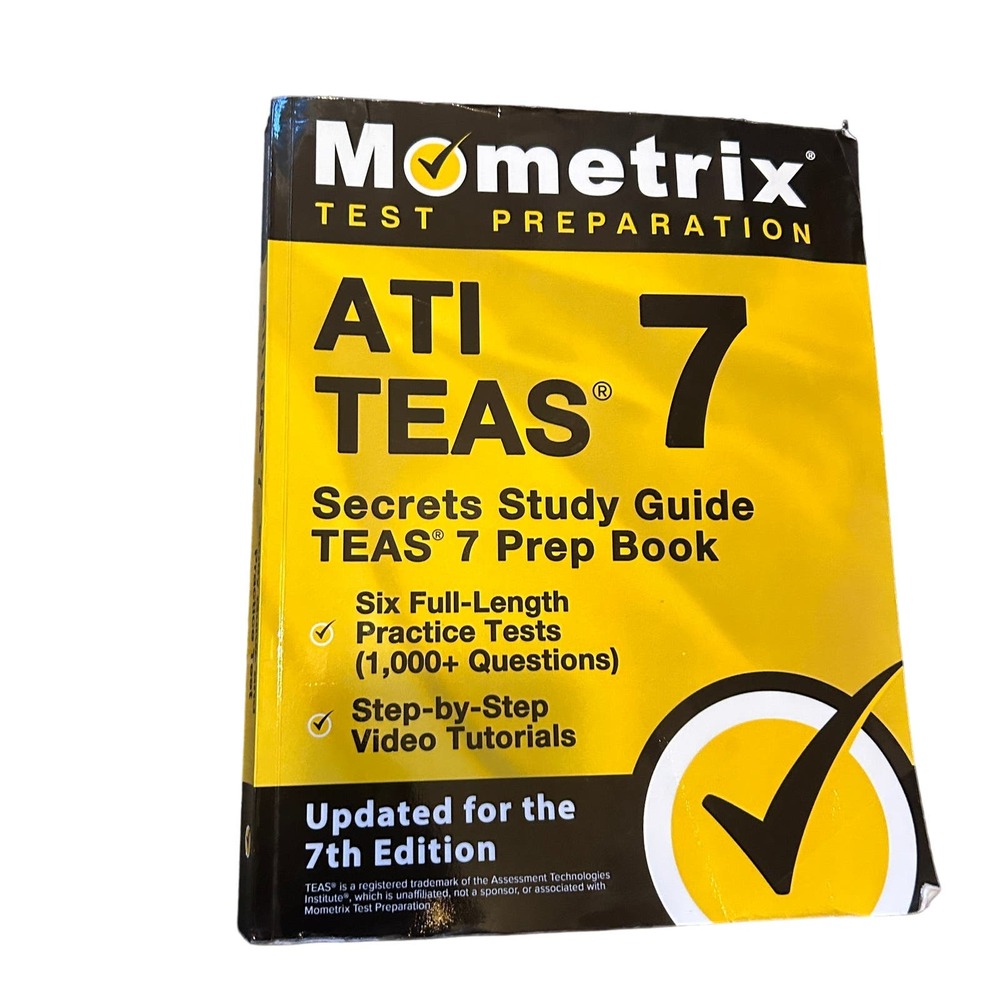 ATI TEAS Secrets Study Guide: TEAS 7 Prep Book, Six Full-Length Practice Tests